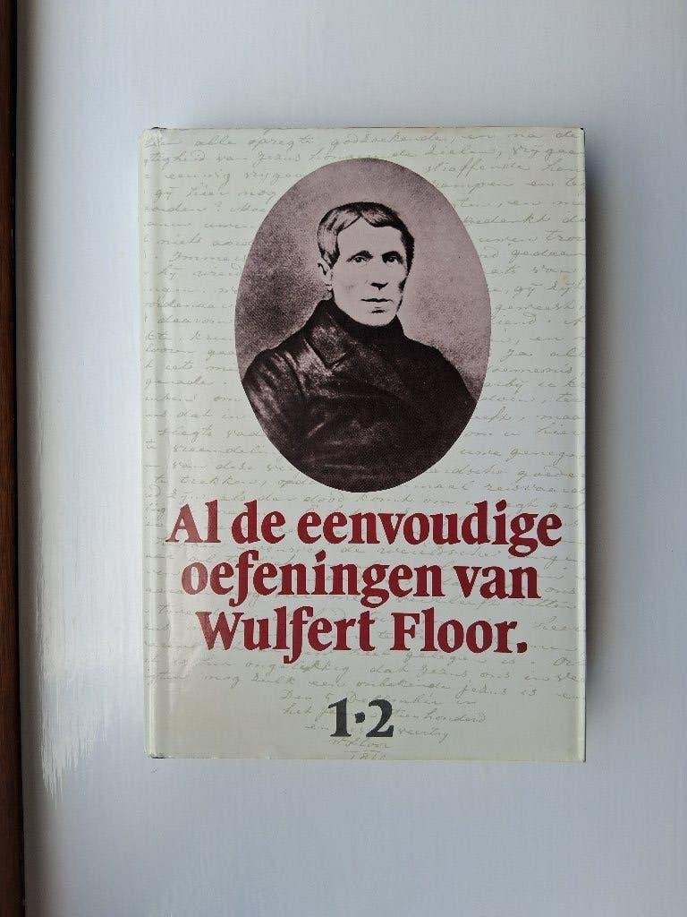 Al de eenvoudige oefeningen I-II - Wulfert Floor, Gelezen, Christendom | Protestants, Ophalen of Verzenden, Wulfert Floor