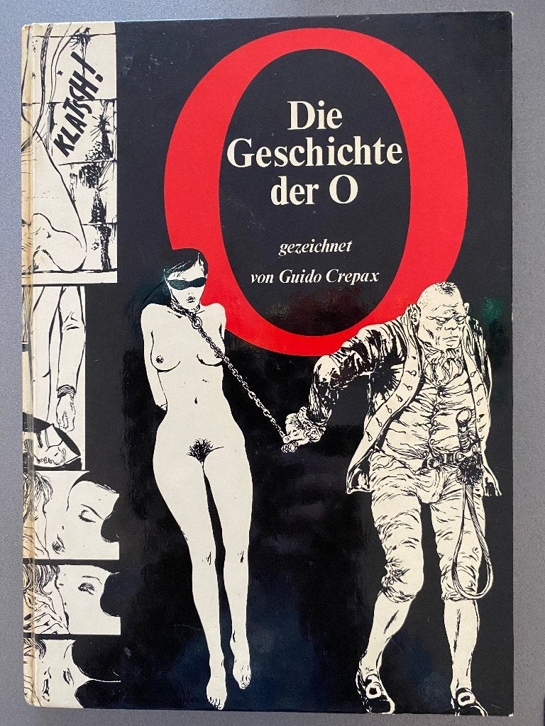 DIE GESCHICHTE DER O - Guido Crepax, Eén stripboek, Ophalen of Verzenden, Gelezen