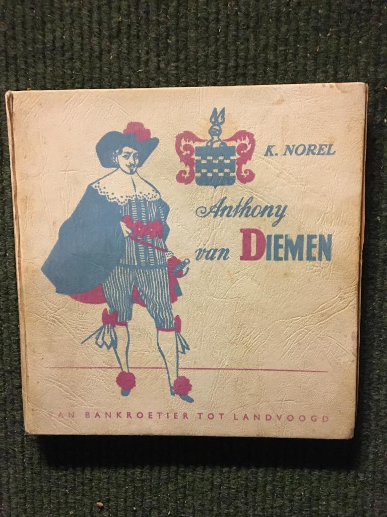Anthony van Diemen ; door Klaas Norel #Gouden #Eeuw, Ophalen of Verzenden, Gelezen, Klaas Norel