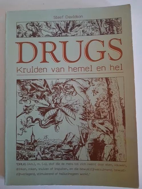 Drugs , kruiden van hemel en hel . Steef Davidson, Ophalen of Verzenden, Zo goed als nieuw, Kruiden en Alternatief, Steef Davidson