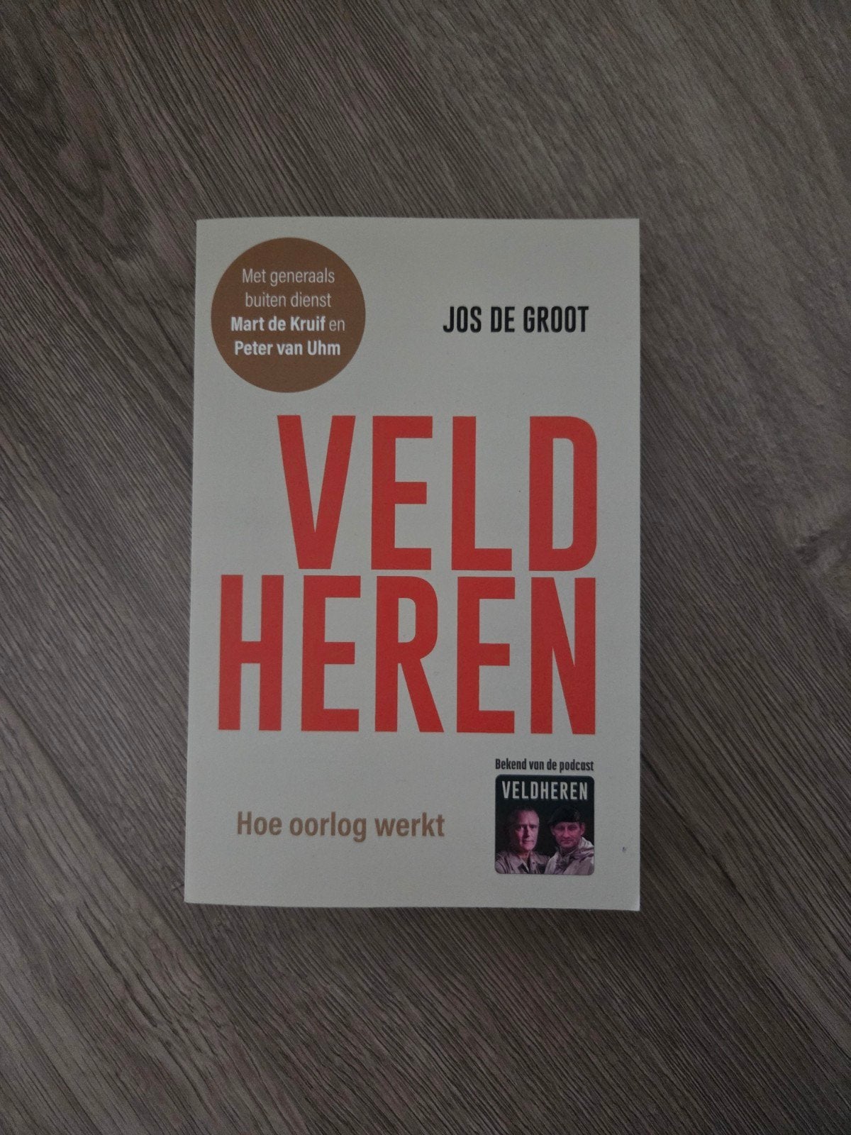 Veldheren: Hoe oorlog werkt - Jos de Groot, Ophalen of Verzenden, Nieuw, Algemeen, Jos de Groot