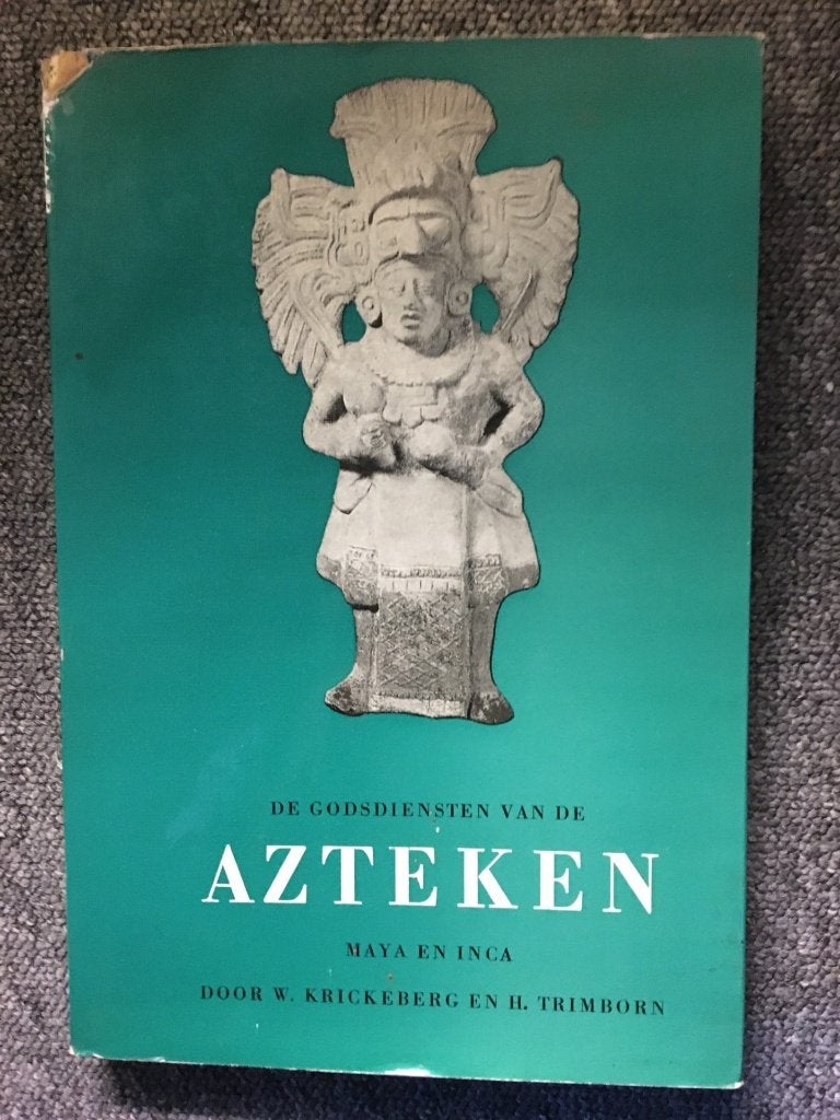 De godsdiensten van de azteken; Krickeberg en Trimborn, Gelezen, Overige religies, Ophalen of Verzenden, Krickeberg en Trimborn