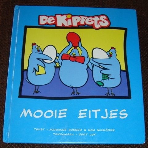 De Kippets Mooie eitjes - Marianne Busser & Ron Schröder hc, Boeken, Kinderboeken | Kleuters, Gelezen, Marianne Busser en Ron Schröder