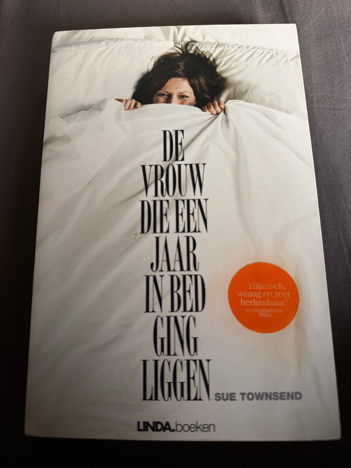 KKK. Sue Townsend - De vrouw die een jaar in bed ging liggen, Ophalen of Verzenden, Zo goed als nieuw, Sue Townsend
