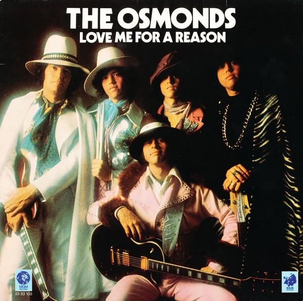 The Osmonds ‎  Love Me For A Reason  lp, Gebruikt, 1970 - 1979, 12 inch, Inclusief binnenhoes