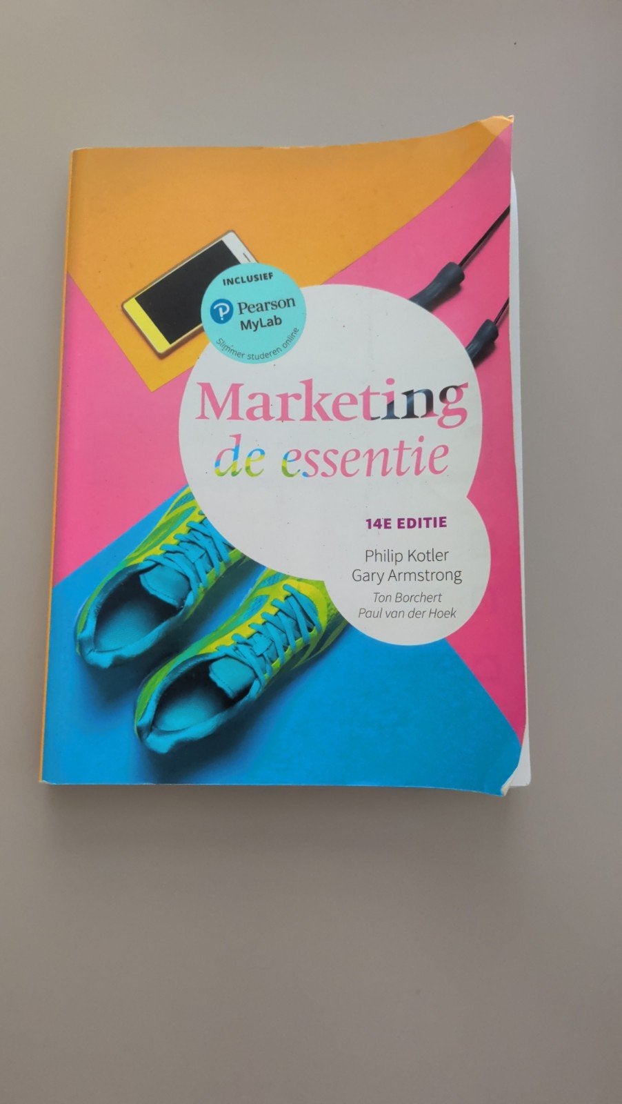 Marketing de essentie - 14e editie (Kotler, Armstrong), Zo goed als nieuw, Gamma, Philip Kotler, Gary Armstrong, Ton Borchert, Paul van der Hoek