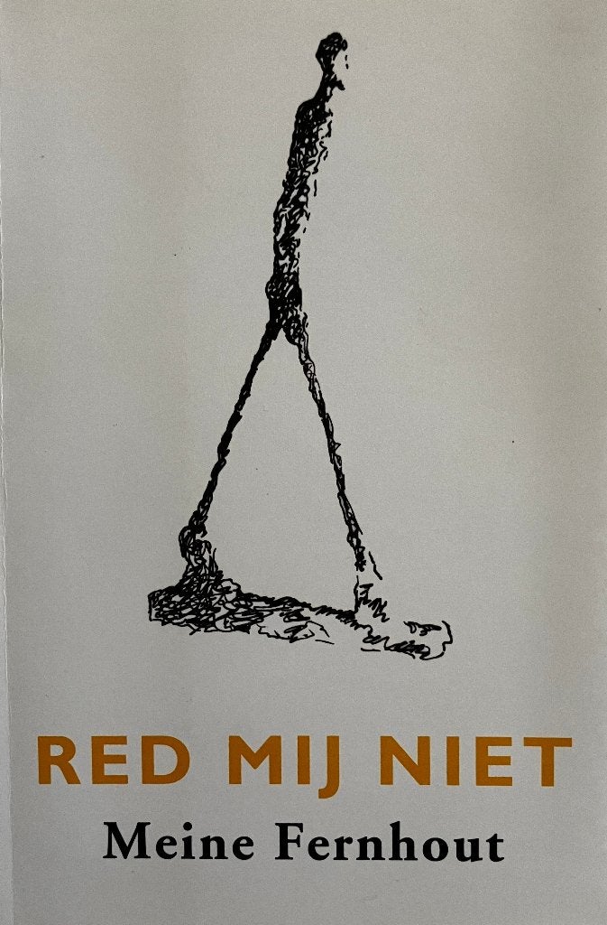 boek: Meine Fernhout - Red Mij Niet (2022), Ophalen of Verzenden, Zo goed als nieuw