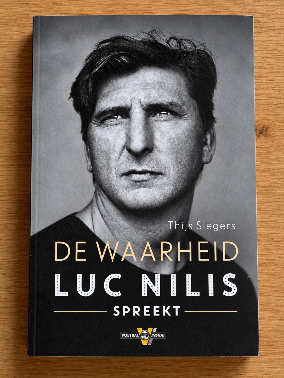De Waarheid: Luc Nilis Spreekt - Biografie PSV-icoon, Boeken, Ophalen of Verzenden, Gelezen, Thijs Slegers, Sport