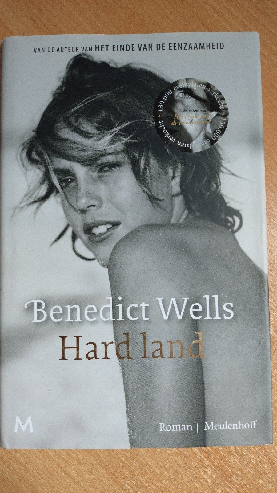 Benedict Wells - Hard Land (Roman), Ophalen of Verzenden, Zo goed als nieuw, Benedict Wells, Europa overig