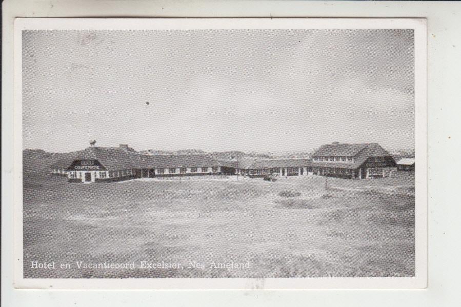 Nes - Ameland, Hotel en Vacantieoord Excelsior, Verzamelen, Ophalen of Verzenden, 1940 tot 1960, Gelopen, Waddeneilanden