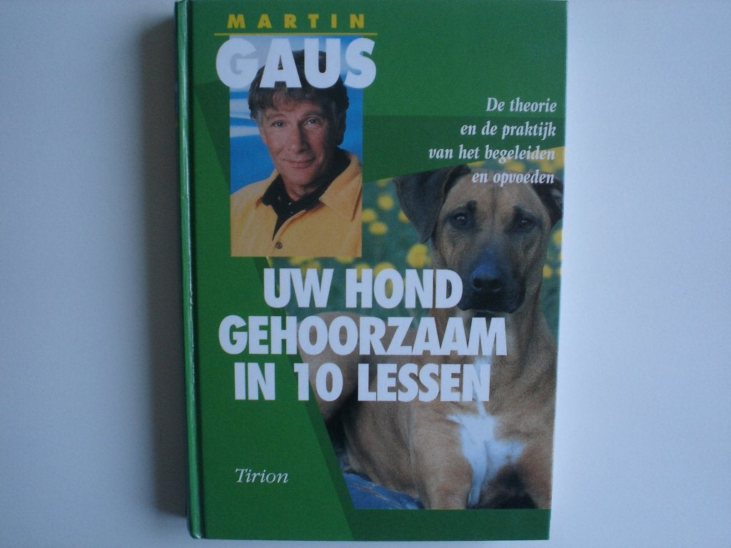 Uw hond gehoorzaam in 10 lessen(7244/49-27) door M.Gaus, Ophalen of Verzenden, Zo goed als nieuw, Honden
