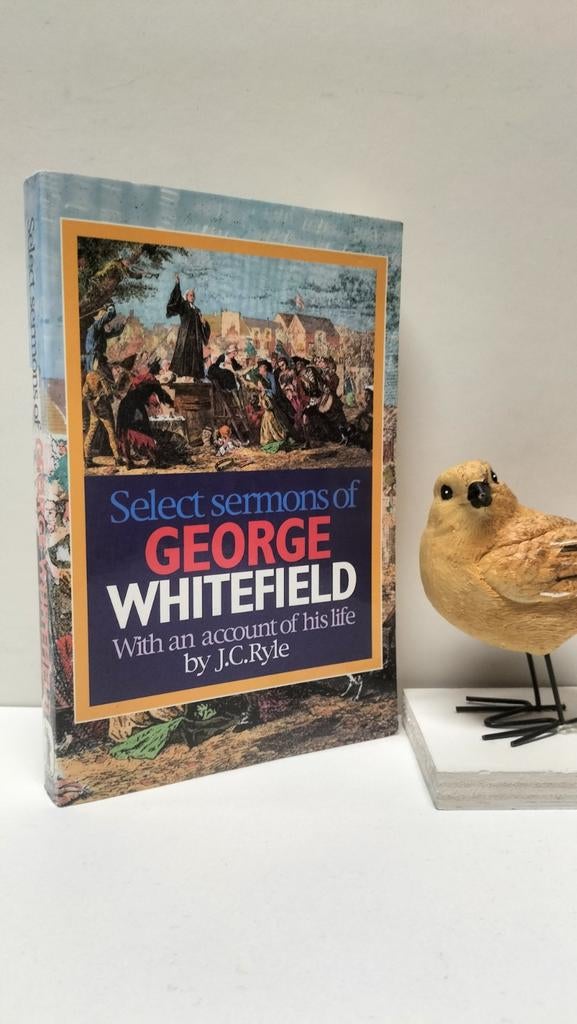 Whitefield, George; Select Sermons, Ophalen of Verzenden, Gelezen, Christendom | Protestants
