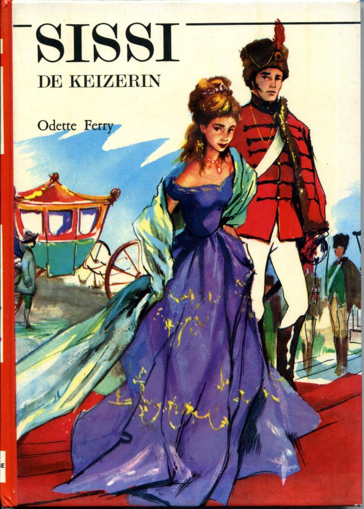 Sissi de keizerin / door Odette Ferry - 1973 - Sissi-reeks 4, Boeken, Verzenden, 19e eeuw, Gelezen, Europa