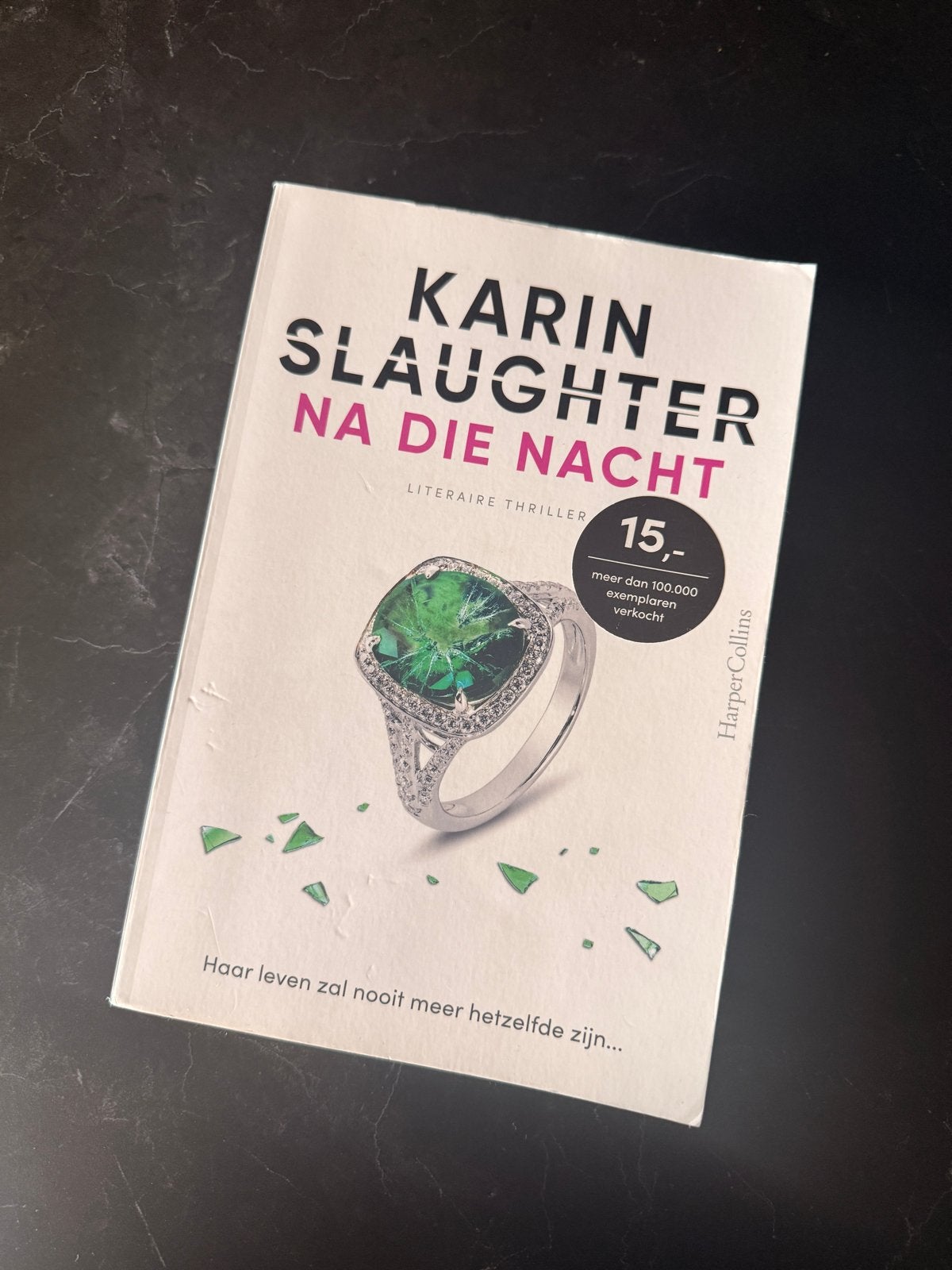 Karin Slaughter - Na die Nacht (Literaire Thriller), Ophalen, Zo goed als nieuw, Nederland