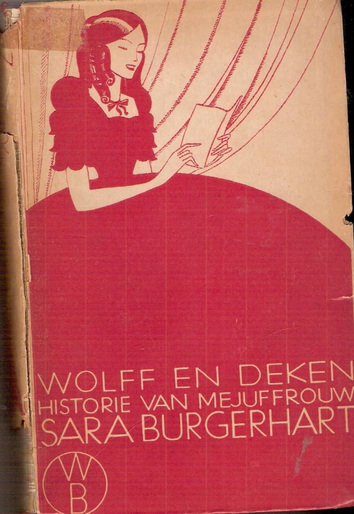Betje Wolff en Aagje Deken/ Sara Burgerhart -1955 VERZENDEN, Boeken, Ophalen, Gelezen