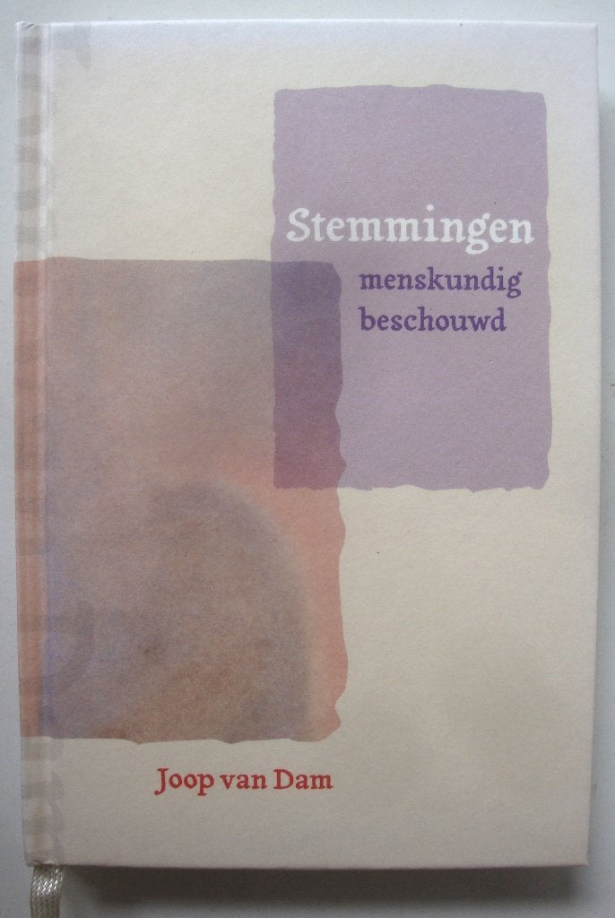 Joop van Dam Stemmingen menskundig beschouwd Antroposofische, Achtergrond en Informatie, Spiritualiteit algemeen, Ophalen of Verzenden
