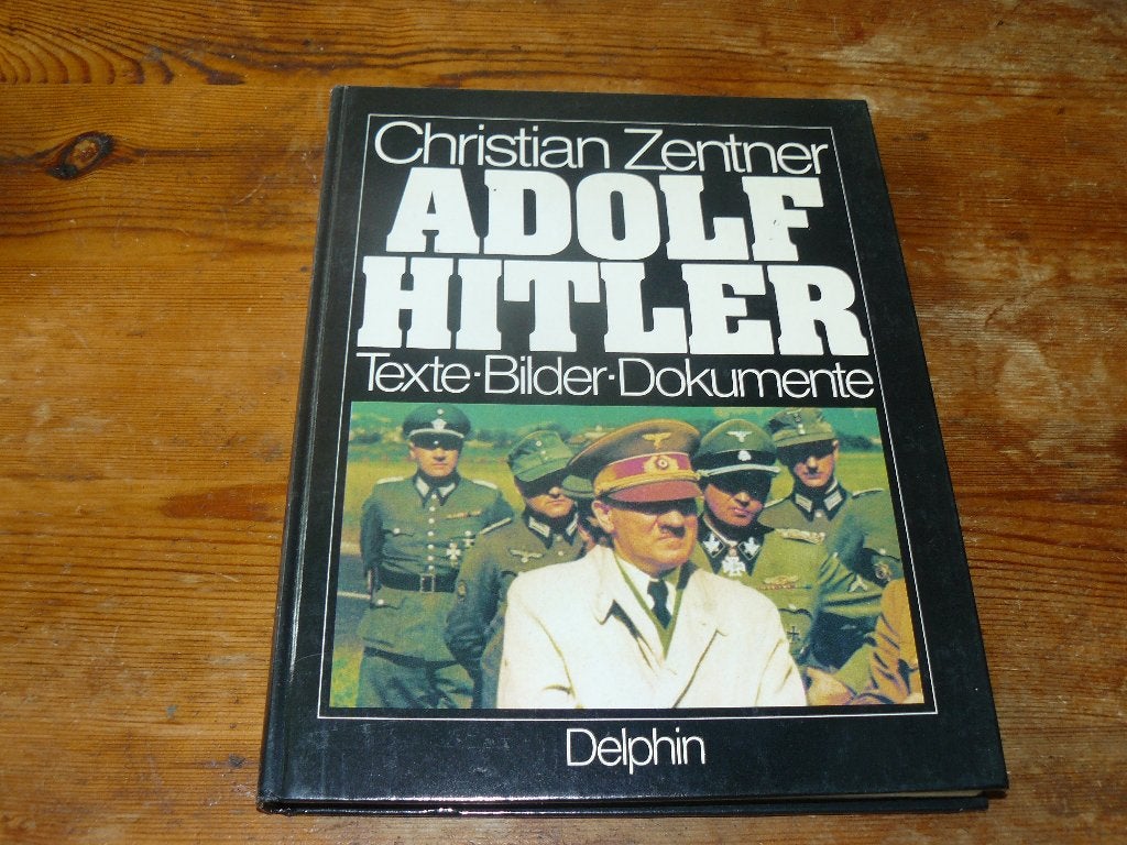 Adolf Hitler : Texte, Bilder, Dokumente (biografie, 3e Rijk), Boeken, Biografieën, Ophalen of Verzenden, Christian Zantner, Politiek