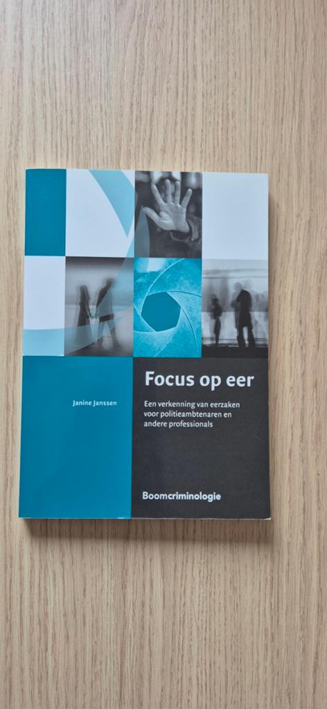 Focus op eer - Janine Janssen (Boomcriminologie), Janine Janssen, Verzenden, HBO, Zo goed als nieuw