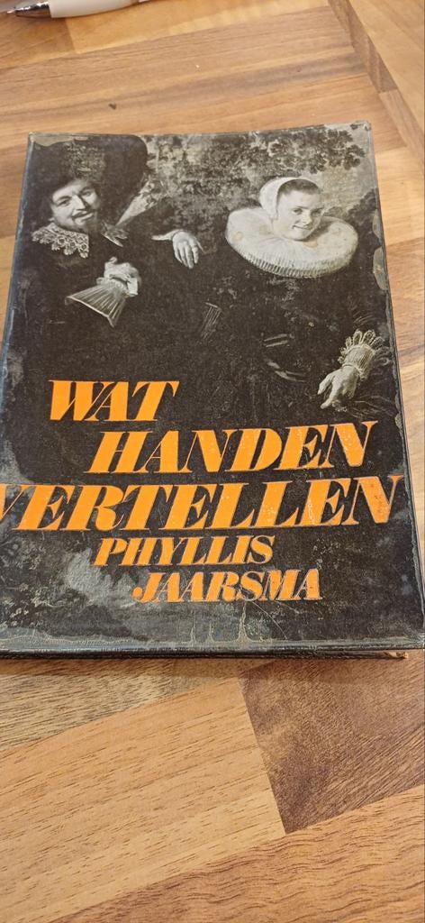 Wat Handen Vertellen - Phyllis Jaarsma, Ophalen of Verzenden