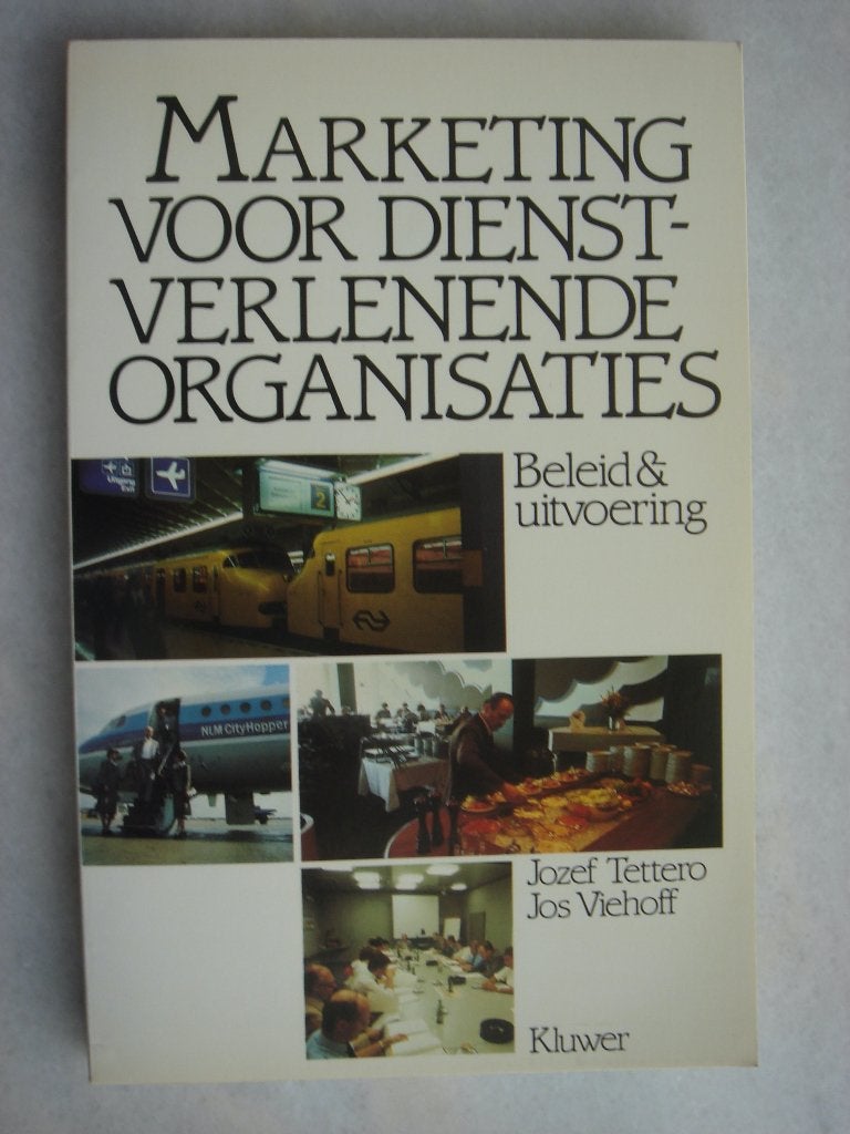 Marketing voor Dienstverlenende Organisaties, Ophalen of Verzenden, Gelezen, Economie en Marketing, Diverse auteurs