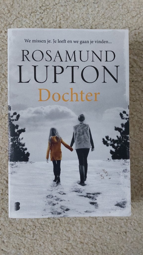 Rosamund Lupton - Dochter (Thriller), Gelezen, Europa overig, Ophalen of Verzenden, Rosamund Lupton