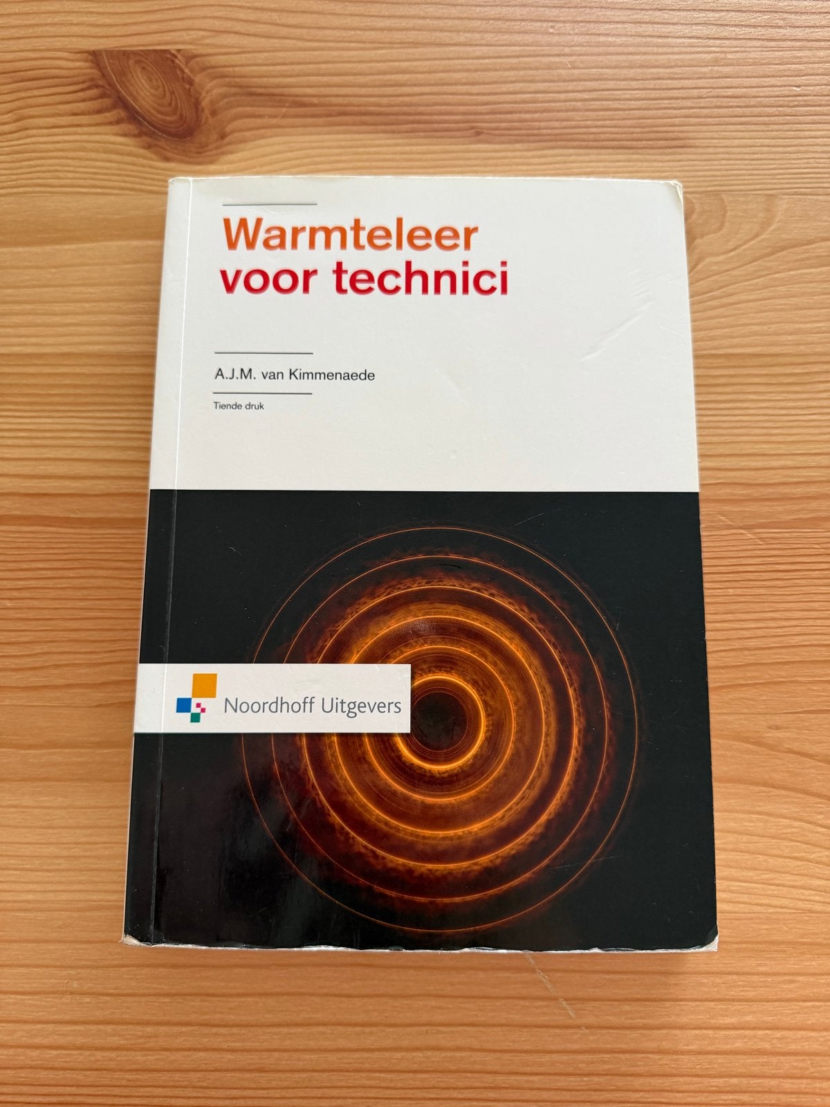Warmteleer voor technici - A.J.M. van Kimmenaede, Boeken, Ophalen, Zo goed als nieuw, Werktuigbouwkunde