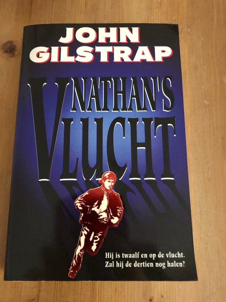 John Gilstrap : Nathans vlucht ( thriller ), Ophalen, Zo goed als nieuw, John Gilstrap
