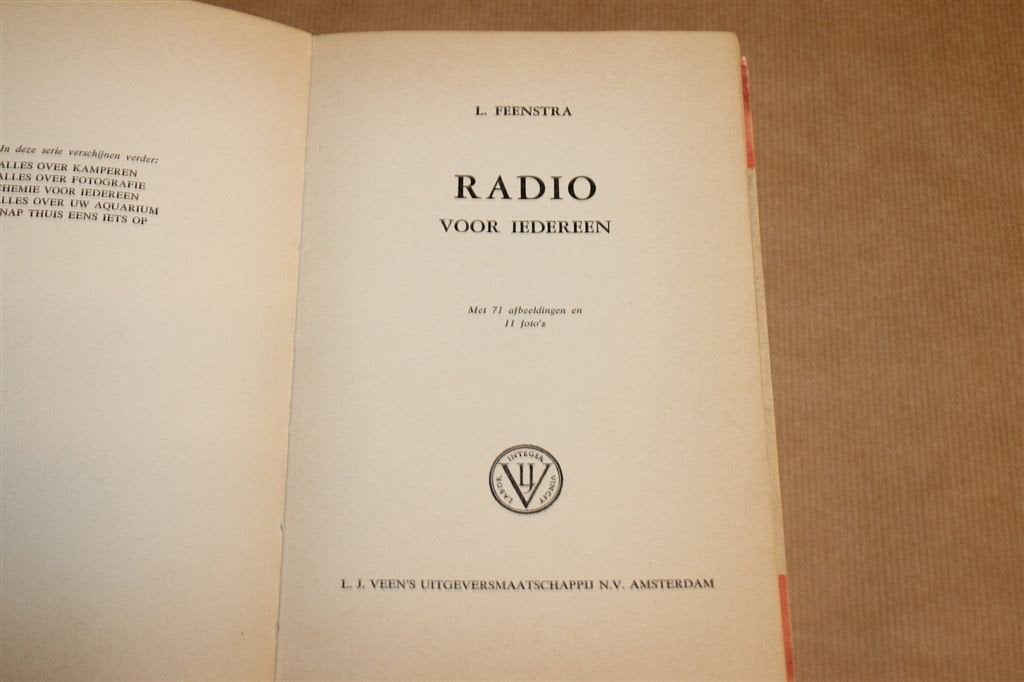 Radio voor Iedereen — Vintage Hobbyboek 1958, Ophalen of Verzenden, Gelezen, Elektrotechniek