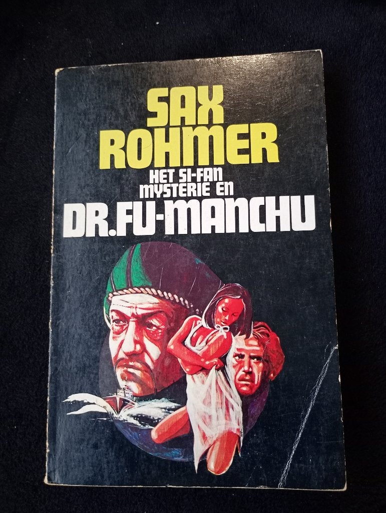 Sax Rohmer, Het Si-Fan Mysterie en dr. Fu-Manchu, Ophalen of Verzenden, Gelezen