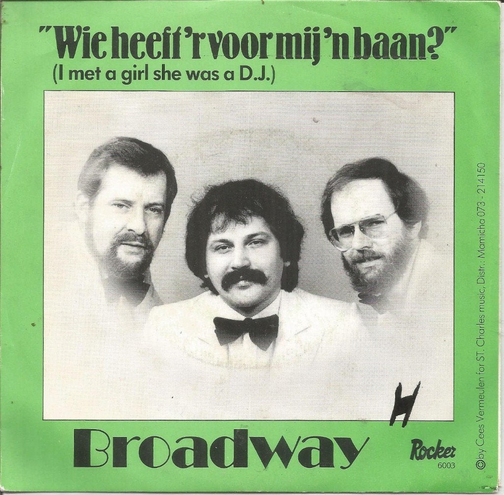 Broadway – Wie Heeft Er Voor Mij Een Baan? (1983), Cd's en Dvd's, Vinyl | Nederlandstalig, Fotohoes, 7 inch, Ophalen of Verzenden