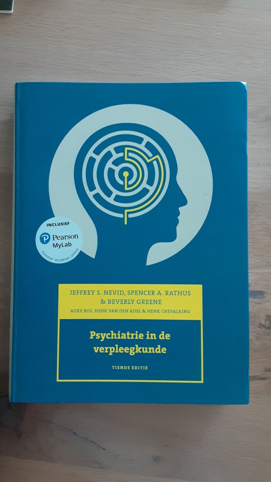 Psychiatrie in de verpleegkunde - Tiende editie, Boeken, Studieboeken en Cursussen, Gamma, HBO, Ophalen of Verzenden, Jeffrey S. Nevid, Spencer A. Rathus & Beverly Greene