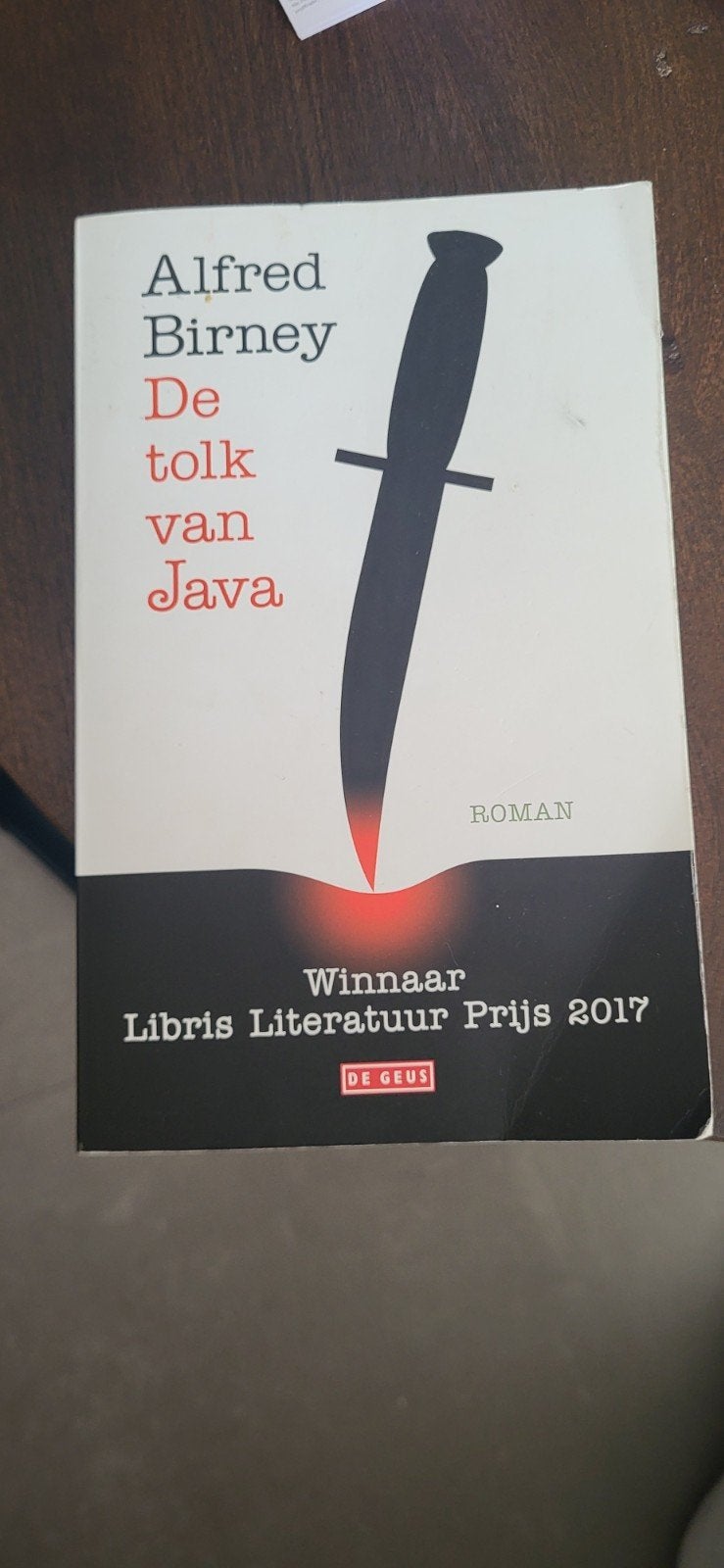 De tolk van Java - Alfred Birney (Libris Literatuur Prijs), Boeken, Ophalen of Verzenden, Gelezen, Alfred Birney, Nederland