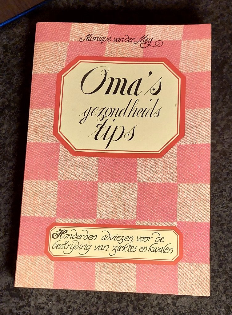 Monique van der Meij - Oma's gezondheidstips BOEK, Ophalen of Verzenden, Zo goed als nieuw, Natuur algemeen