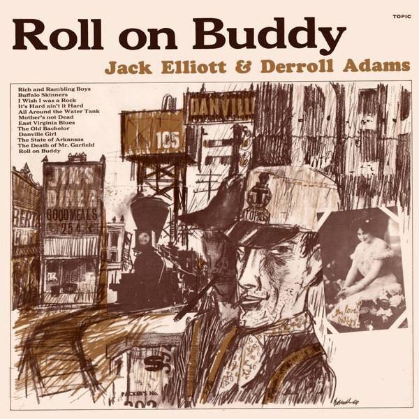 LP Jack Elliott and Derroll Adams - Roll on buddy, Ophalen, Gebruikt, 12 inch, Europees