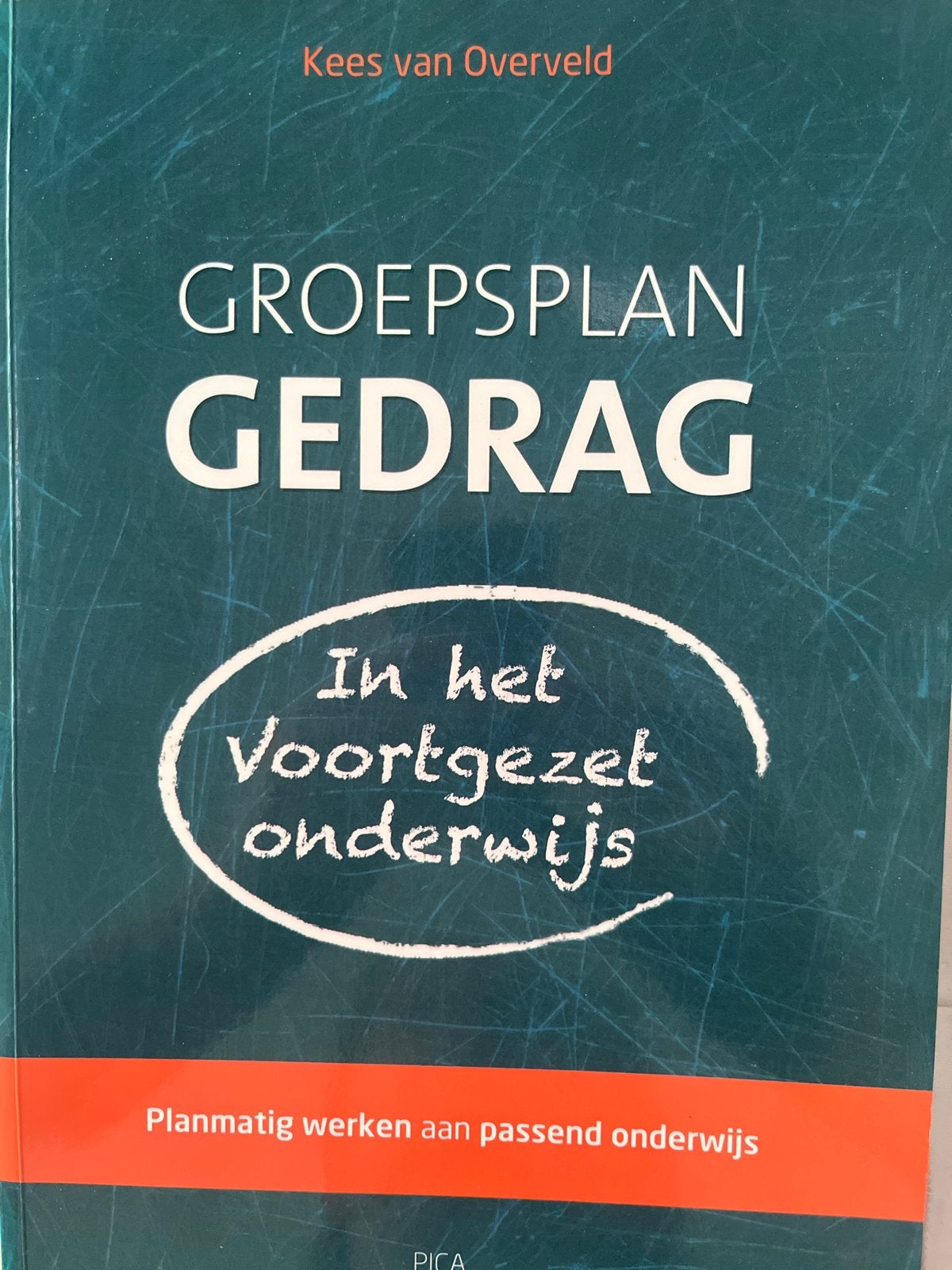 Groepsplan gedrag in het voortgezet onderwijs, Sociale wetenschap, Ophalen of Verzenden, Zo goed als nieuw, Kees van Overveld
