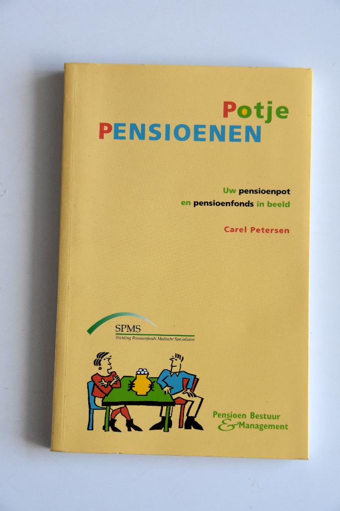 Potje Pensioenen - Carel Petersen Pensioenfonds, Boeken, Verzenden, Nieuw, Geld en Beleggen