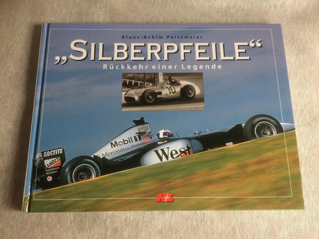 Mercedes Silberpfeile, terugkeer van een legende, Zo goed als nieuw, Claus-Achim Peitzmeier, Mercedes, Ophalen of Verzenden