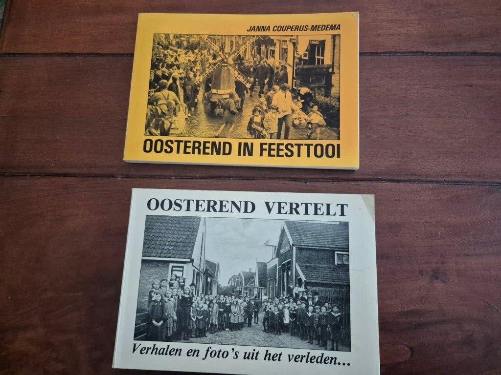 Oosterend verteld - Oosterend in feesttooi Texel, Ophalen of Verzenden, 20e eeuw of later, Gelezen