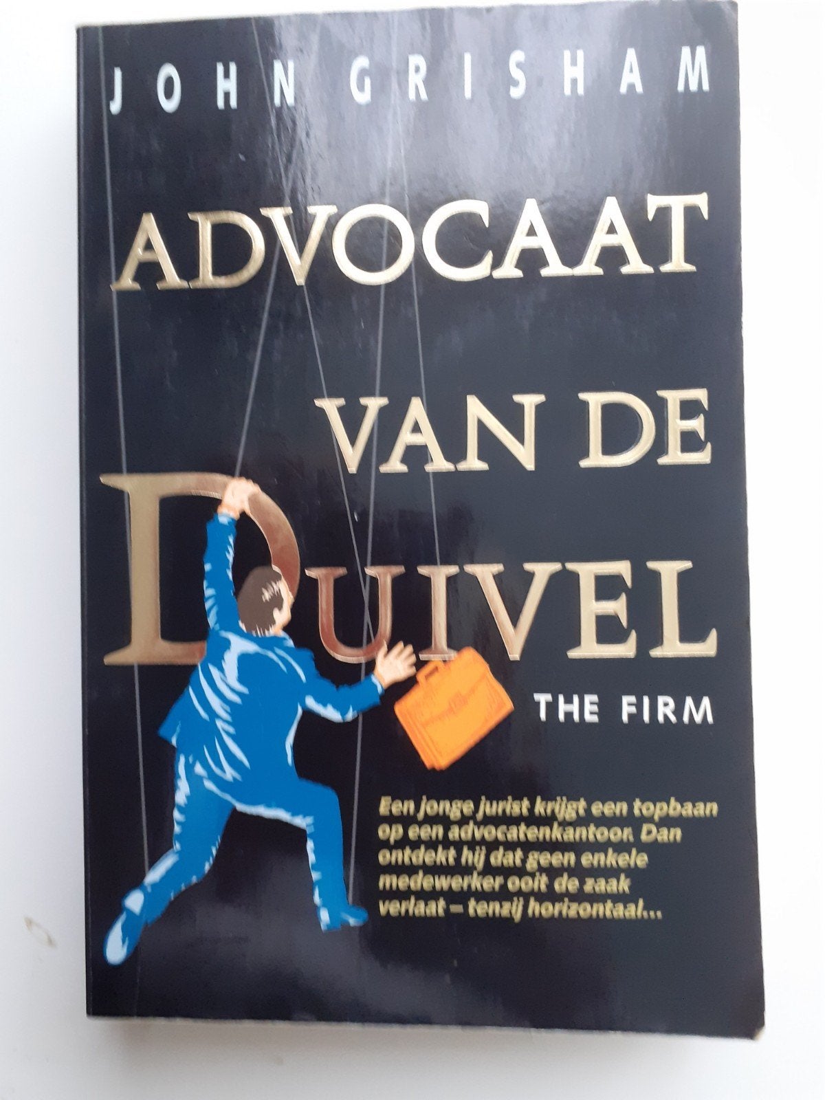 Advocaat van de Duivel - John Grisham, Ophalen of Verzenden, Gelezen