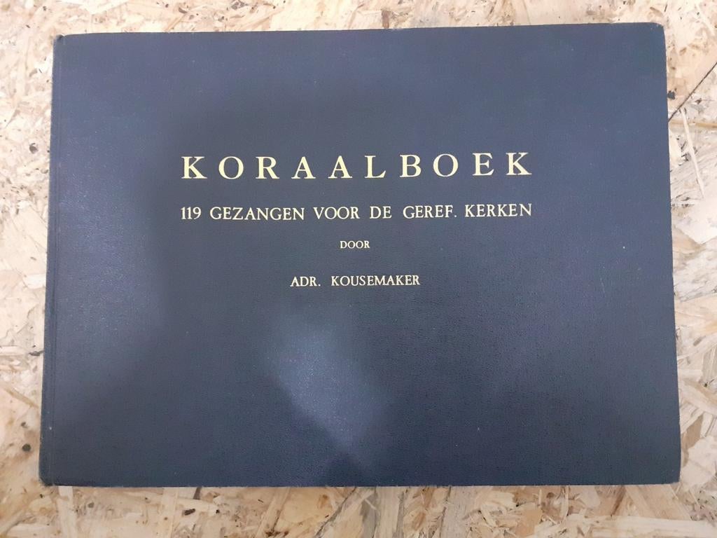 Koraalboek 119 Gezangen voor de Geref. Kerken, Muziek en Instrumenten, Ophalen of Verzenden