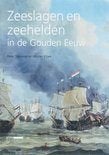 Zeeslagen en zeehelden in de gouden eeuw., Ophalen of Verzenden, 17e en 18e eeuw, Zo goed als nieuw