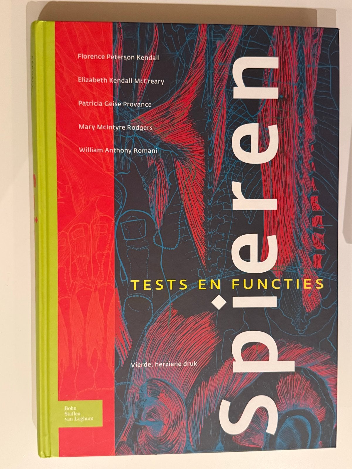 Spieren: Tests en Functies - Vierde, herziene druk, Boeken, Studieboeken en Cursussen, Ophalen, Beta, Zo goed als nieuw, HBO