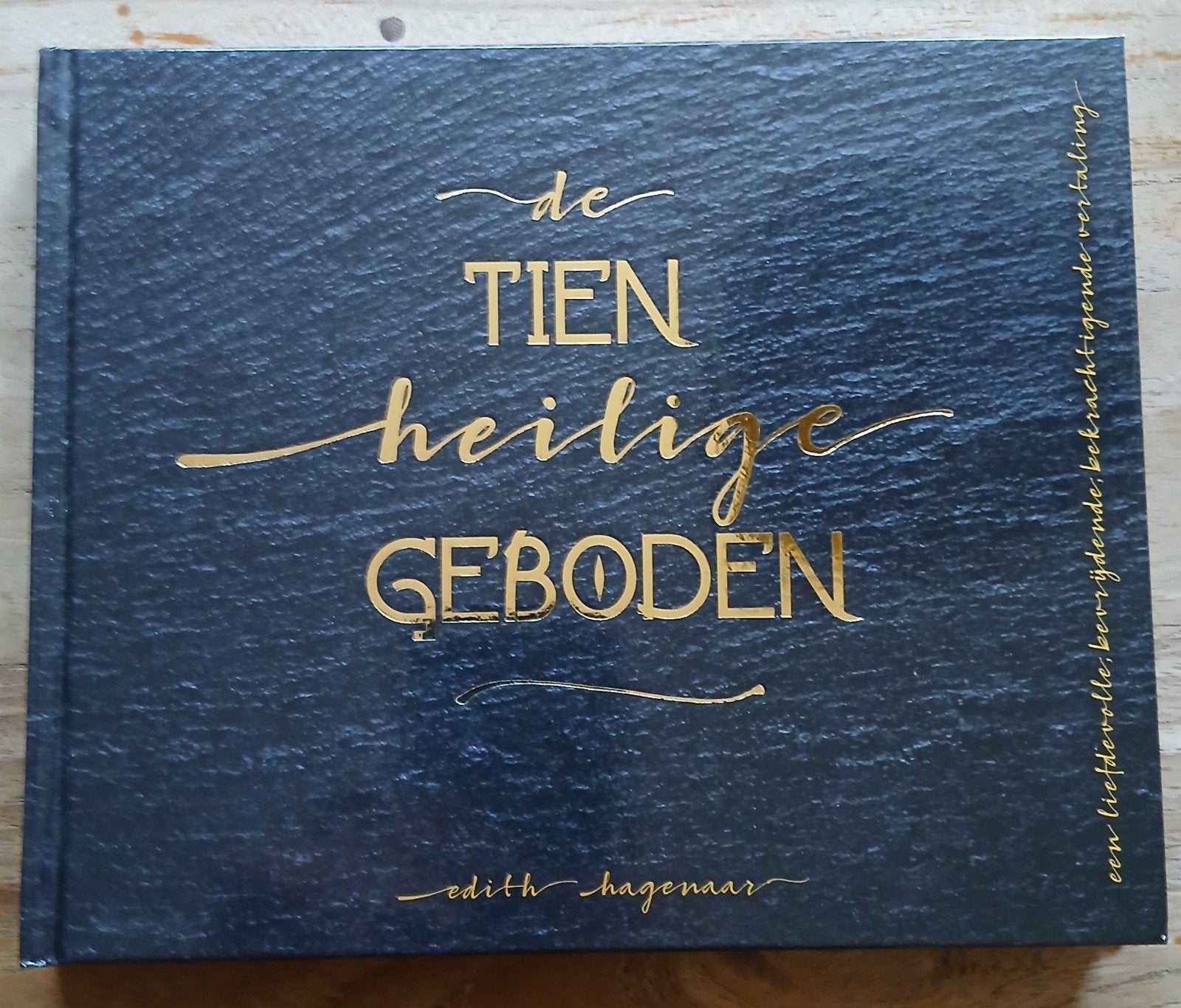 Edith Hagenaar, De Tien heilige Geboden, Ophalen of Verzenden, Gelezen