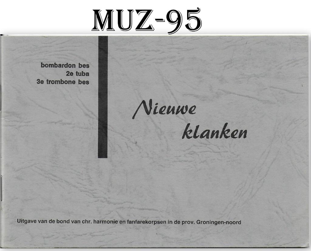 Muz95 bladmuziek -- nieuwe klanken, Ophalen of Verzenden, Gebruikt, Artiest of Componist, Tuba