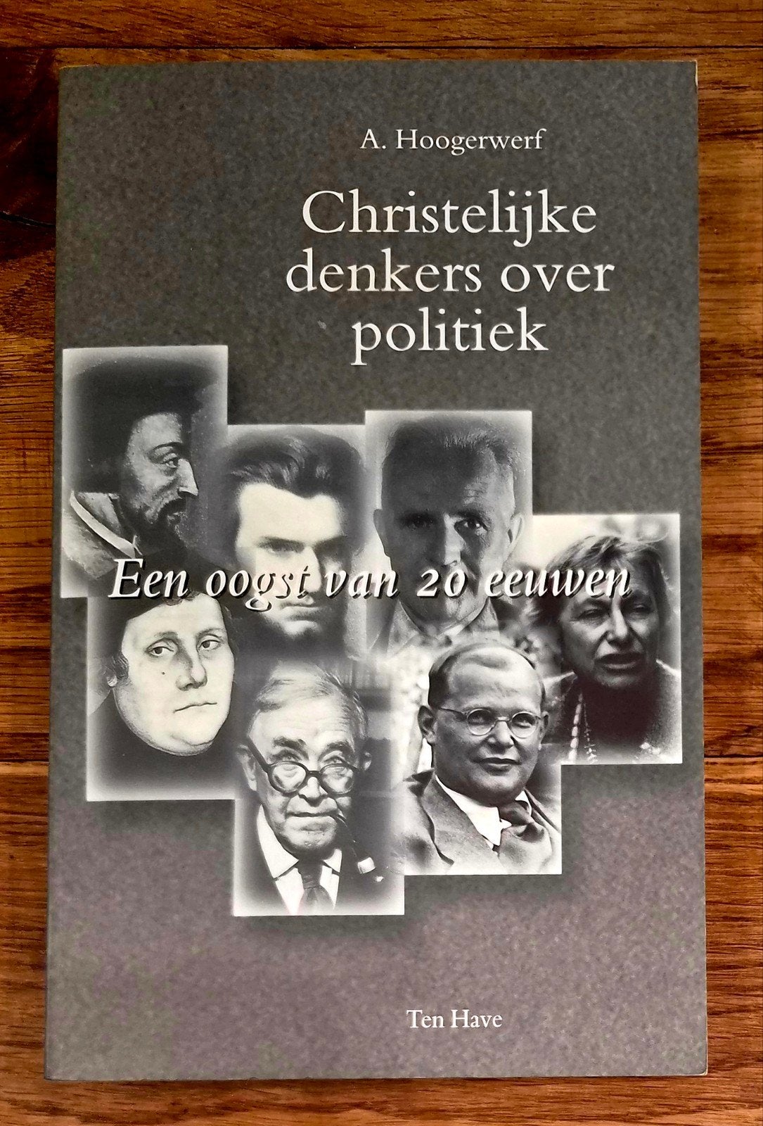 Christelijke denkers over politiek - Een oogst van 20 eeuwen, Ophalen of Verzenden, Gelezen, A. Hoogerwerf, Christendom | Katholiek