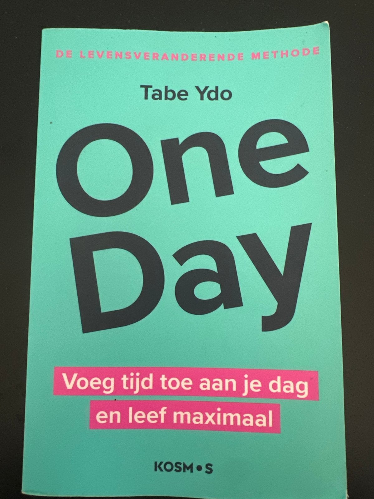 One Day - Voeg tijd toe aan je dag en leef maximaal, Ophalen of Verzenden, Gelezen
