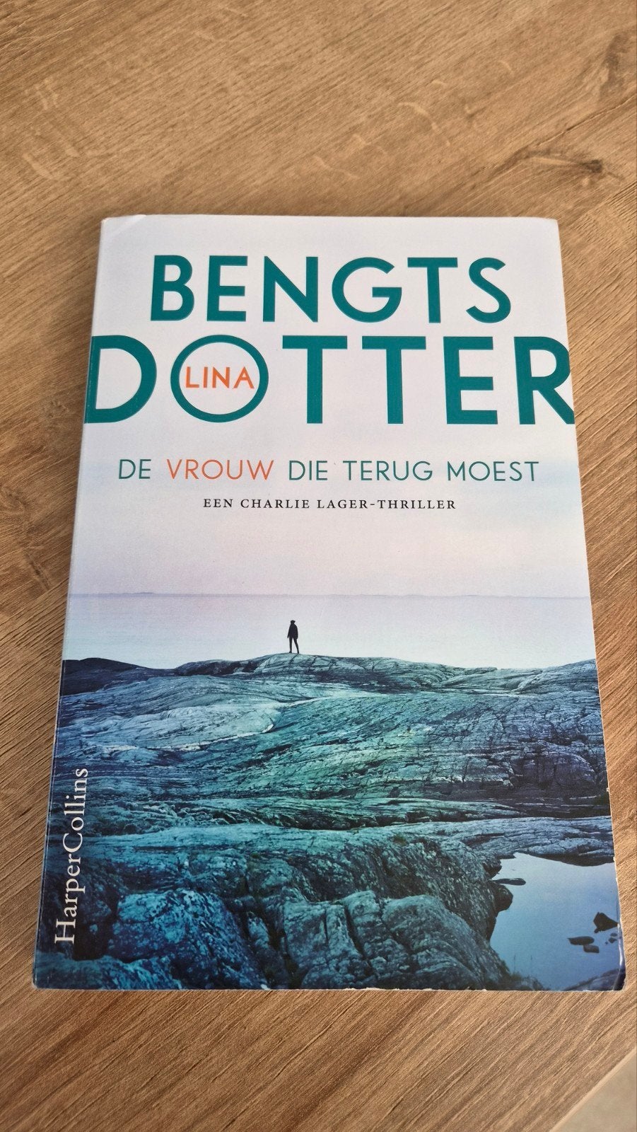 De Vrouw Die Terug Moest - Lina Bengtsdotter (Thriller), Boeken, Ophalen of Verzenden, Zo goed als nieuw, Lina Bengtsdotter, Scandinavië