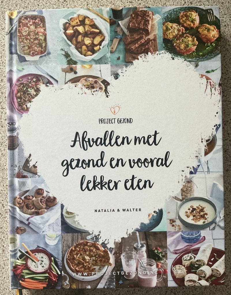 Afvallen met gezond en vooral lekker eten - Natalia Rakhorst, Boeken, Ophalen of Verzenden, Zo goed als nieuw, Gezondheid en Conditie