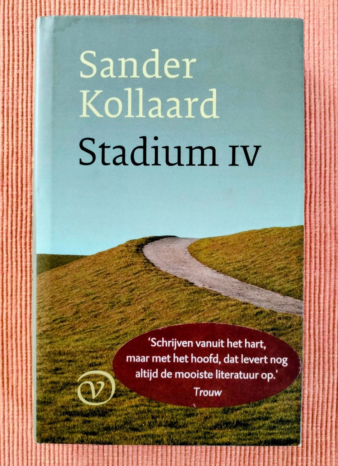 Sander Kollaard - Stadium IV, Boeken, Sander Kollaard, Ophalen of Verzenden, Zo goed als nieuw, Nederland