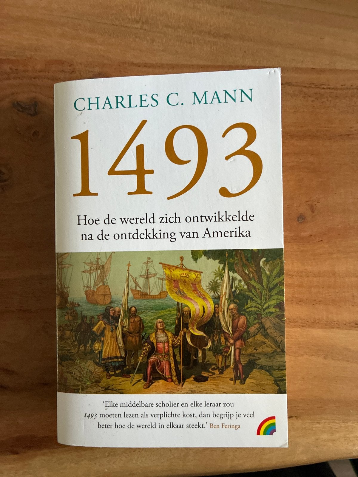 1493: Hoe de wereld zich ontwikkelde na de ontdekking van Am, Ophalen of Verzenden, 15e en 16e eeuw, Gelezen, Noord-Amerika